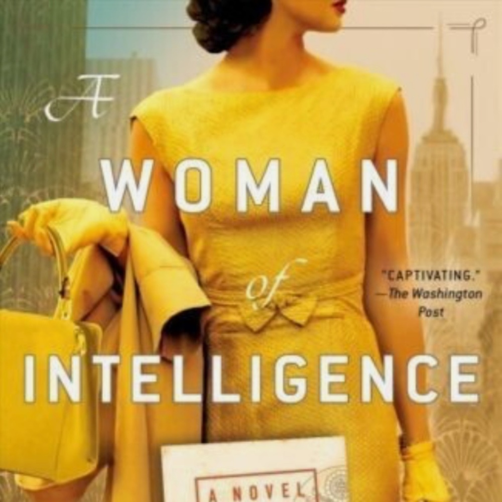 A Woman of Intelligence by Karin Tanabe - Hardcover 1st edition/1st printing